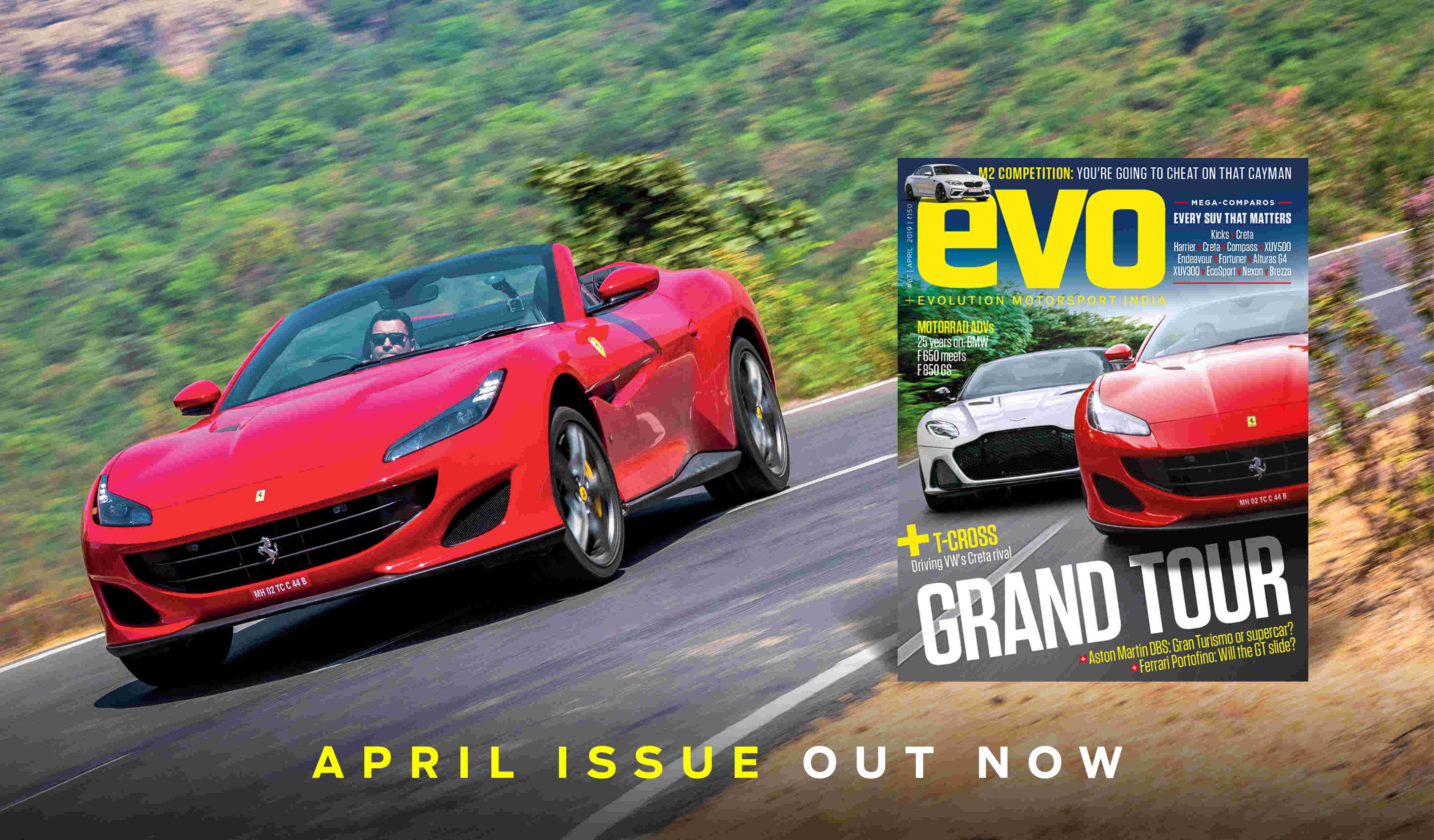 Aston Martin and Ferrari doing a one-two punch in the April issue of evo India – on stands now