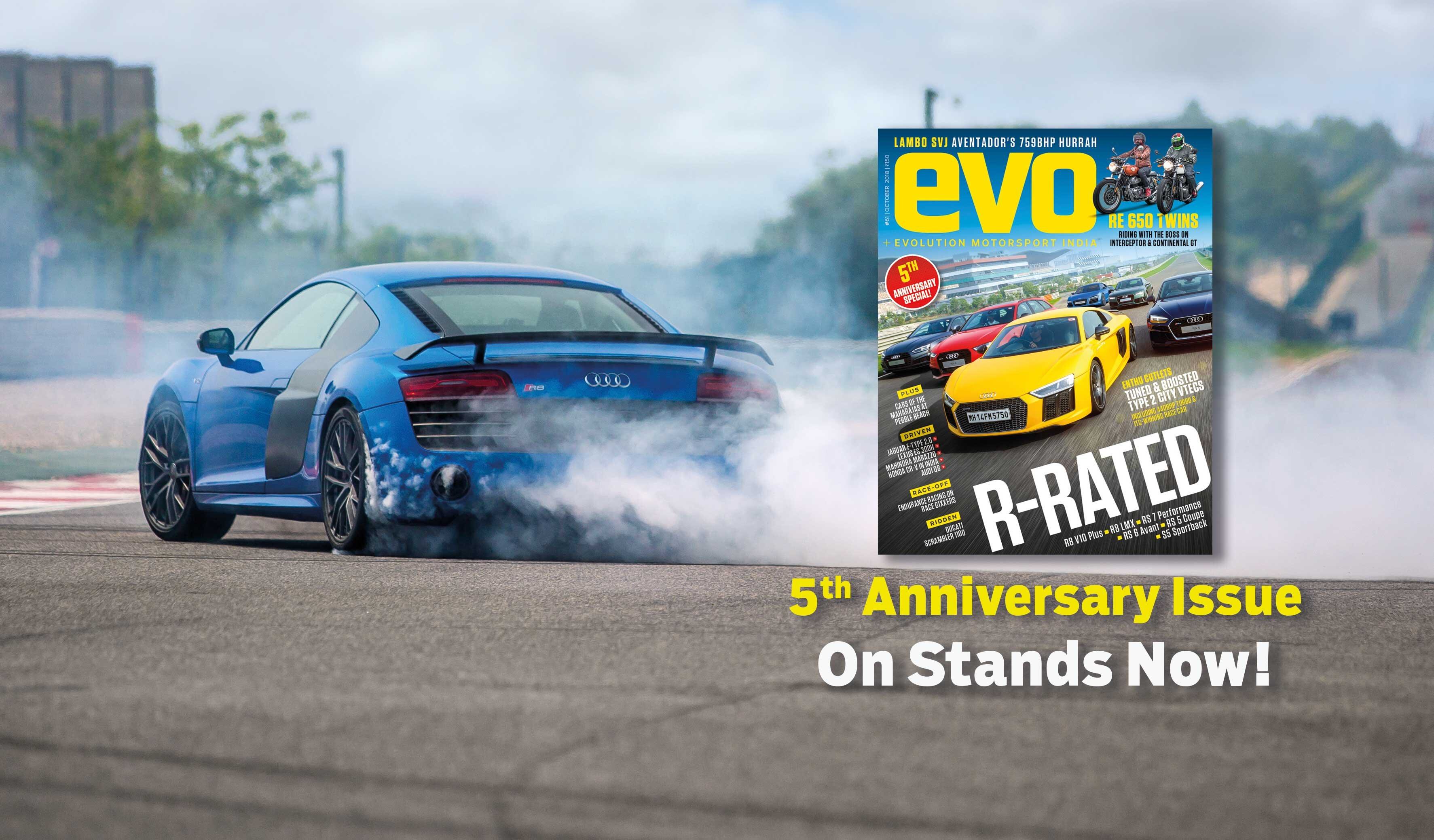 We turn five! Fast cars, track days and much more in the October 2018 anniversary issue of evo India magazine  – On stands now!